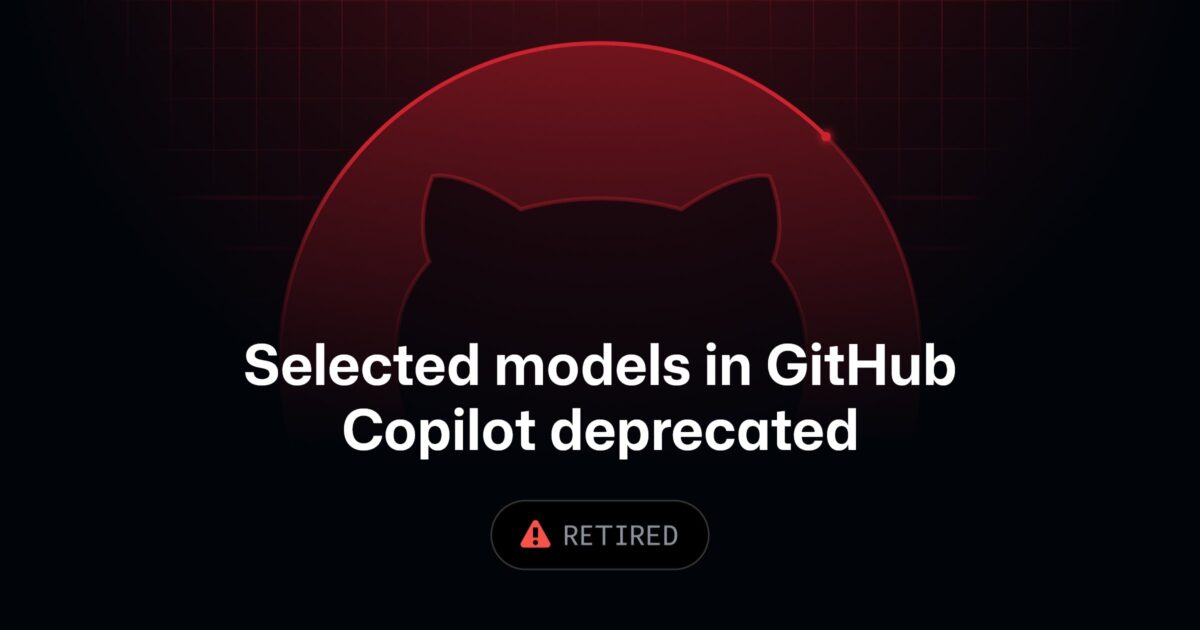 GitHub Copilot 모델 종료 공지(2026-10-02) 변경 로그 대표 이미지